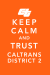 keepcalm_caltrans2
