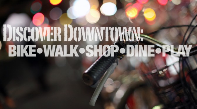 Bike – Walk – Downtown Redding!