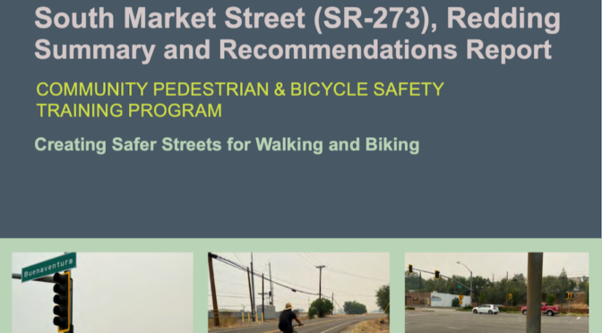 Report:  Downtown Redding Streets: Safety & Community Input